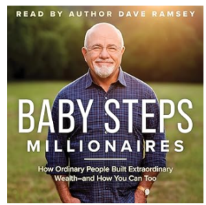 Front cover of Dave Ramsey's Baby Steps Millionaires