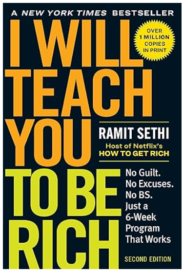 Front cover of Ramit Sethi's book I Will Teach You to Be Rich