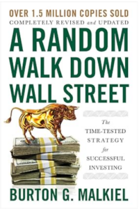 Front cover of Burton G. Malkiel's book A Random Walk Down Wall Street