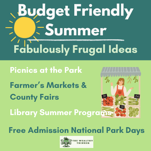 Graphic with images and text related to the topic of budget friendly summer ideas.